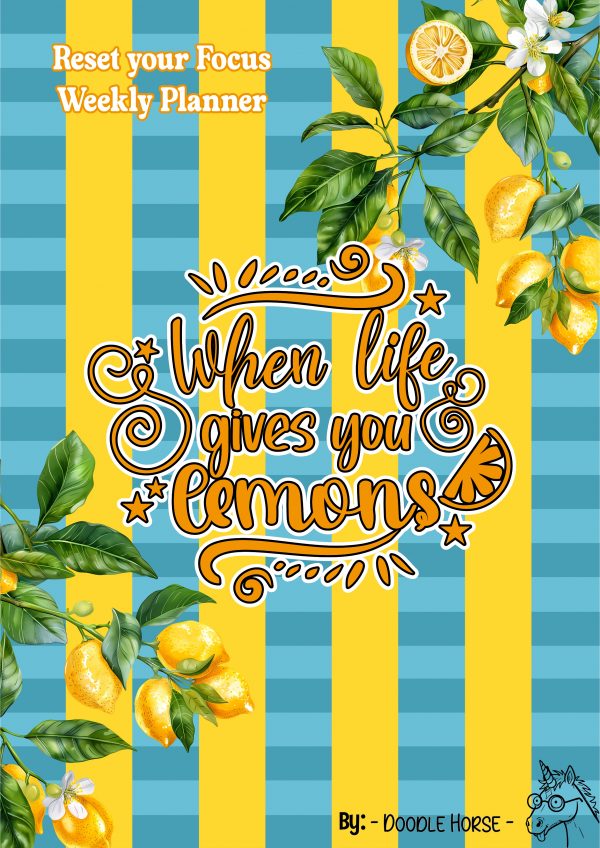 When life gives you lemons